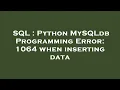 SQL Python MySQLdb Programming Error 1064 when inserting data