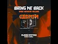 Lagu GASPOM AUDIO - BRING ME BACK - RMX Alvaro Stefano 