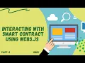 Interacting with Smart Contract using Web3 js Web3 js Full Course Part - 5 Code Eater Hindi