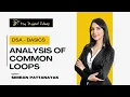 Lecture 8 - Analysis Of Common Loops DSA Basics For Beginners Placement Course