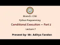 Python Programming Conditional Execution Part-2 AKTU Digital Education