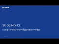 Using candidate configuration modes