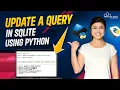 Python - Updating a Query in SQLite Python Tutorial