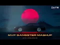 MVP Gangster Mashup | ZAYN WORLDWIDE | Shubh X Sidhu Moose Wala | MVP X Safety Off | Punjabi Mashup