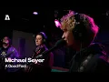 Download Lagu Michael Seyer - A Good Fool | Audiotree Live