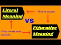 Literal meaning vs Figurative meaning