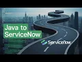 ServiceNow Developer Roadmap for Java Developers