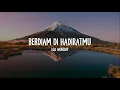 Download Lagu LOJ Worship - Berdiam di HadiratMu