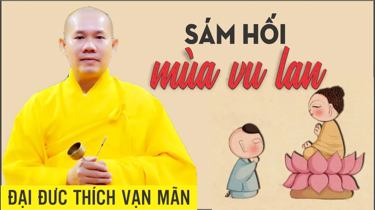 Sám Hối Mùa Vu Lan | Thích Vạn Mãn giảng tại chùa Bửu Quang, Quận 8