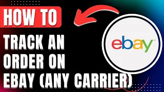 How to Track an Order on Ebay for Any Carrier 2026 Easily