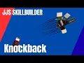 JJS SKILLBUILDER Knockback