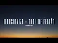Illusionize - Tutu De Feijão (Extended)