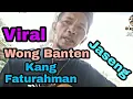 Download Lagu KANG FATURAHMAN. LAGU JASENG - RUNGSING SUBUH2 PENGEN MEMANGAN