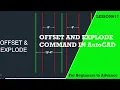 How to Use Offset and Explode Commands in AutoCAD Step by Step