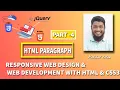 RESPONSIVE WEB DESIGN WEB DEVELOPMENT WITH HTML CSS PART 4 HTML PARAGRAPH Bangla Tutorial 2021