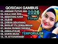 Lagu KOLEKSI TERMAHALL QOSIDAH GAMBUS ‼️MERDU PENYEJUK HATI ♥️ BIKIN ADEM ENAK DIDENGAR SEDUNIA 