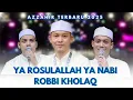 Download Lagu SHOLAWAT MERDU YA ROSULALLAH YA YA NABI - ROBBI KHOLAQ | TERBARU AZZAHIR 2025 FULL LIRIK ARAB