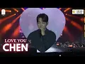 Download Lagu CHEN 첸 'LOVE YOU' LIVE Stage Performance at K-TOWN Festival 2.0