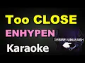 Download Lagu ENHYPEN (엔하이픈) - Too Close | Karaoke Version | Instrumental with Lyrics
