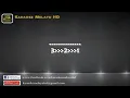 Di badai asmara - Sera Karaoke tanpa vokal