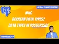 Data Types in PostgreSQL Boolean Data Types PostgreSQL Full Playlist
