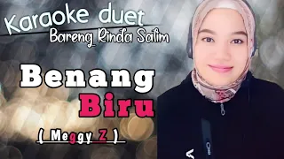 Download Benang biru - Meggy Z |  Karaoke duet bareng Rinda Salim MP3