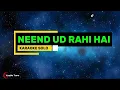Download Lagu Karaoke Neend Ud Rahi Hai Solo