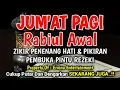 Download Lagu DZIKIR PAGI di HARI JUMAT PEMBUKA PINTU REZEKI | ZIKIR PEMBUKA PINTU REZEKI | Dzikir Mustajab Pagi
