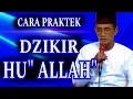 Download Lagu 💥Cara Praktek DZIKIR HU\