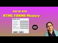 Lesson 9 HTML FORMS Mastery