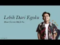 Download Lagu LEBIH DARI EGOKU (LIRIK) COVER BILLY JOE AVA