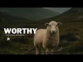 Worthy Spontaneous Instrumental Worship | Fundo Musical para Oração