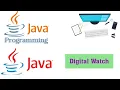 Java GUI Digital Watch GUI Digital Watch in Java