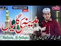 Download Lagu New Heart Touching Naat | Madine Ki Galiyan | Qari Irfan Khan Qasmi | Official Video | 2021 |