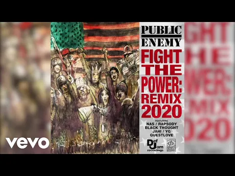 Download MP3 Public Enemy - Fight The Power (Remix 2020 - Official Audio)