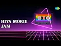 Lagu Hiya Morie Jam | Hiya Morie Jam | Hiyashruti Borah | Neel Akash Songs | nan