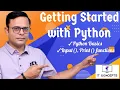 Getting Started with Python Input and Print Function - 03 Class 11 Informatics Practices