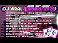 Download Lagu DJ TIKTOK TERBARU 2025🎵DJ TOR MONITOR KETUA - ORANG BARU LEBE GACOR🎵DJ AISHITERU 2 X DORA DORA MP3