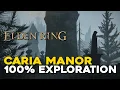 Elden Ring Caria Manor 100 Walkthrough All Items Secrets