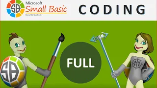 Small Basic Coding Tutorial FULL