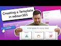 Creating a Template in edison365