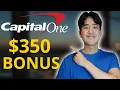 Capital One 350 Checking BONUS - All You Need To Know How To Sign Up Step-By-Step