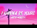 Download Lagu ARCTIC MONKEYS - I wanna be yours (lyrics)