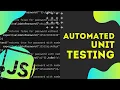 Unit Testing in Javascript Writing Automated Tests With Jest