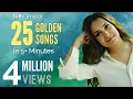 Download Lagu 25 Golden Songs Medley | 5+ Minutes | KuHu Gracia | Romantic Songs | Love Mashup