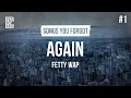 Download Lagu Fetty Wap - Again | Lyrics