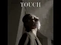 Touch