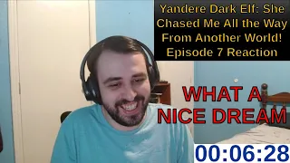 Hinata S Sick Yandere Dark Elf She Chased Me All The Way From Another World Episode 7 Reaction 