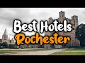 Best Hotels in Rochester - For Families Couples Work Trips Luxury Budget