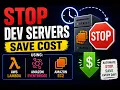 Stop Wasting AWS Money Automate EC2 Dev Servers with Lambda EventBridge hello devops cloud